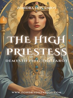 cover image of Demystifying the Tarot--The High Priestess